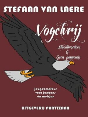 cover image of Vogelvrij